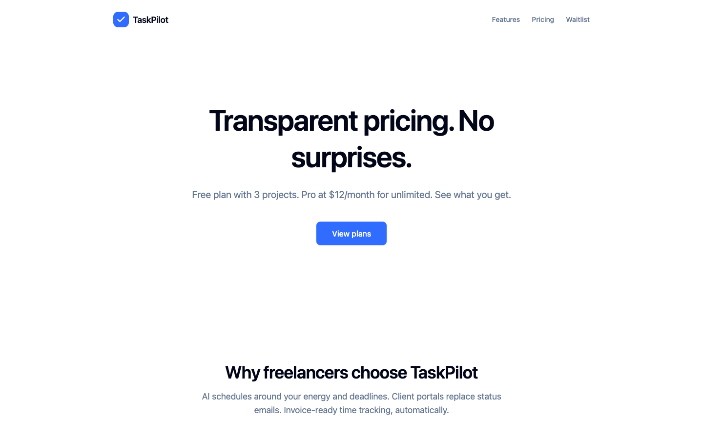 The same TaskPilot page personalized for pricing intent: headline 'Transparent pricing. No surprises.' with a View plans button